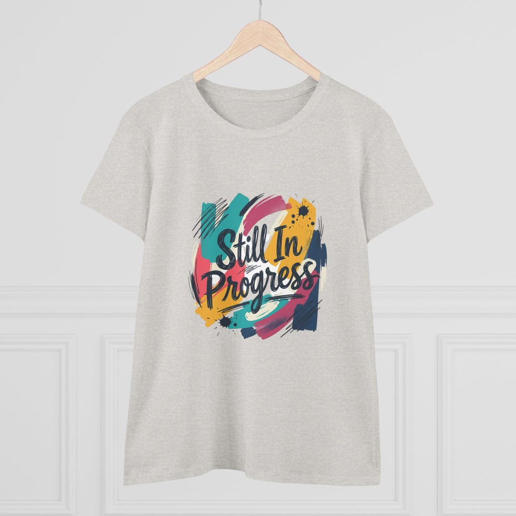 Still In Progress T-Shirt | Inspirational Brushstroke Typography, Motivational Tee