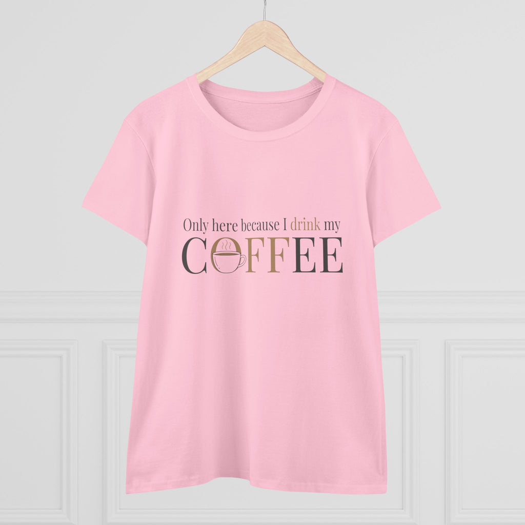I Drink My Coffee tee | Women's Coffee Shirt, Minimalist Coffee Graphic