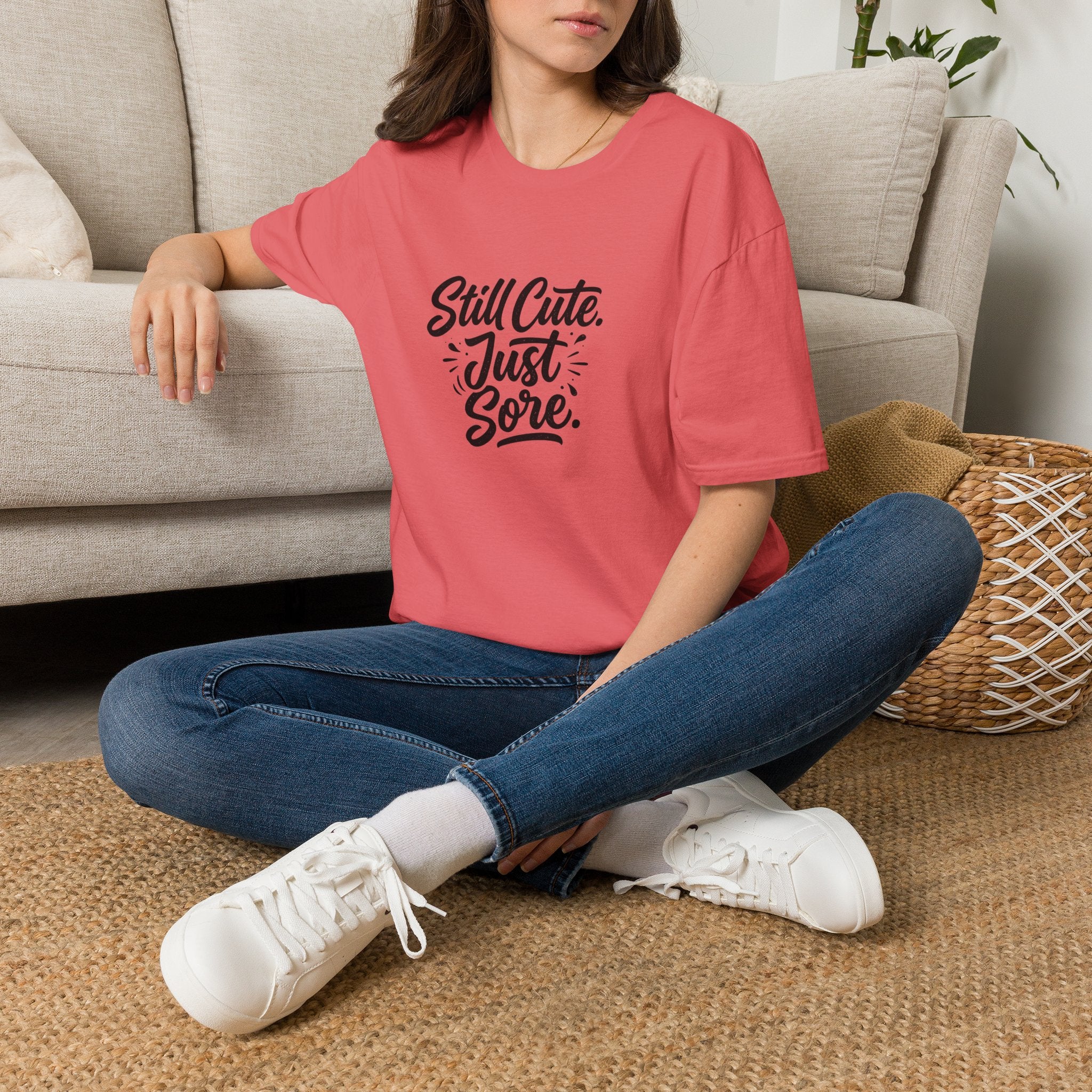 Still Cute Just Sore T-Shirt | Funny Workout Recovery Tee