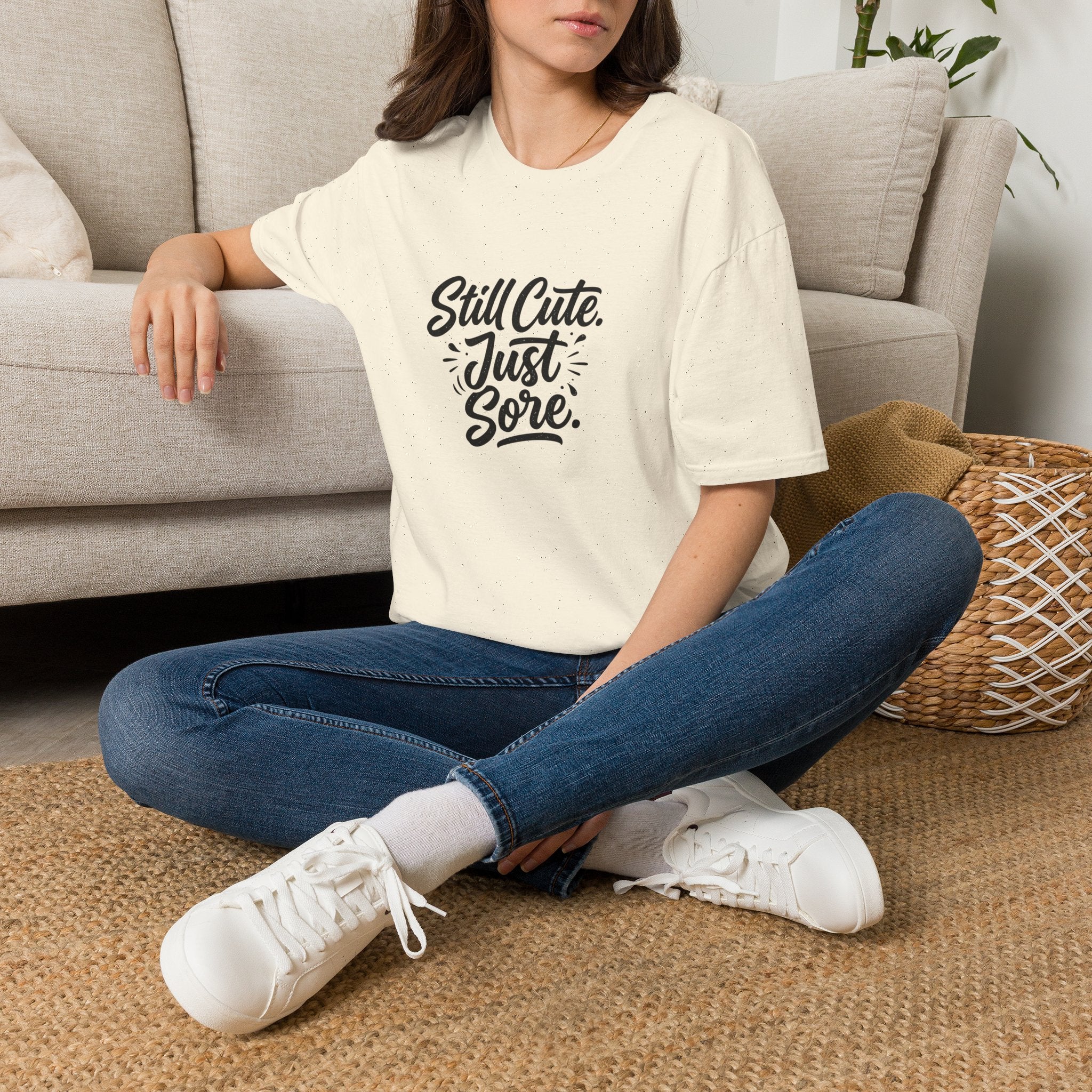Still Cute Just Sore T-Shirt | Funny Workout Recovery Tee
