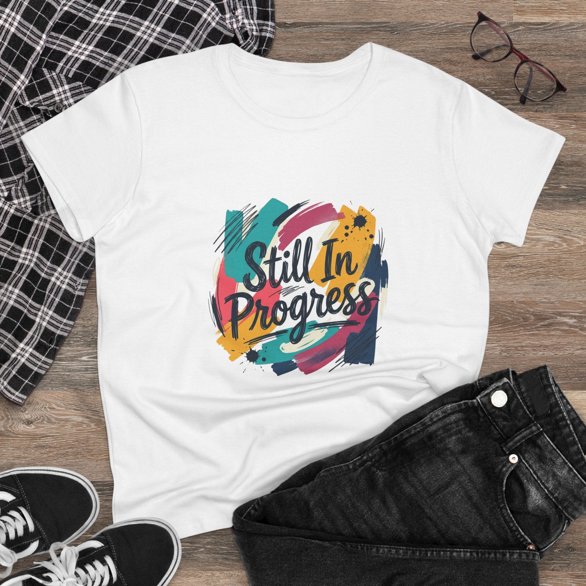 Still In Progress T-Shirt | Inspirational Brushstroke Typography, Motivational Tee