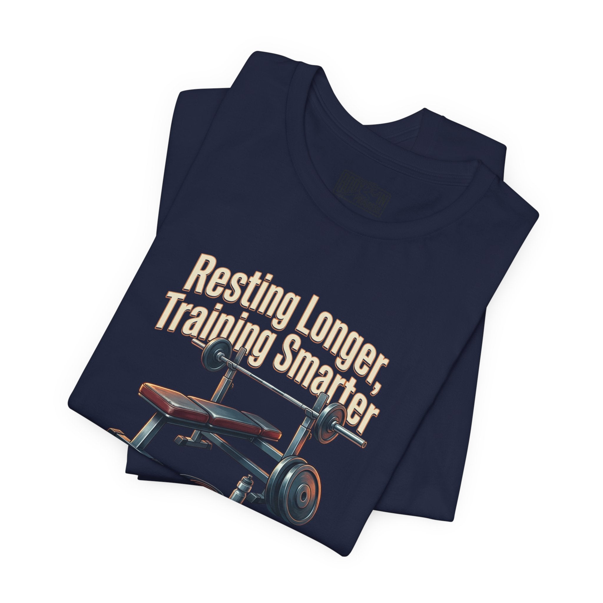 Resting Longer Training Smarter T-Shirt | Fitness Motivation Tee