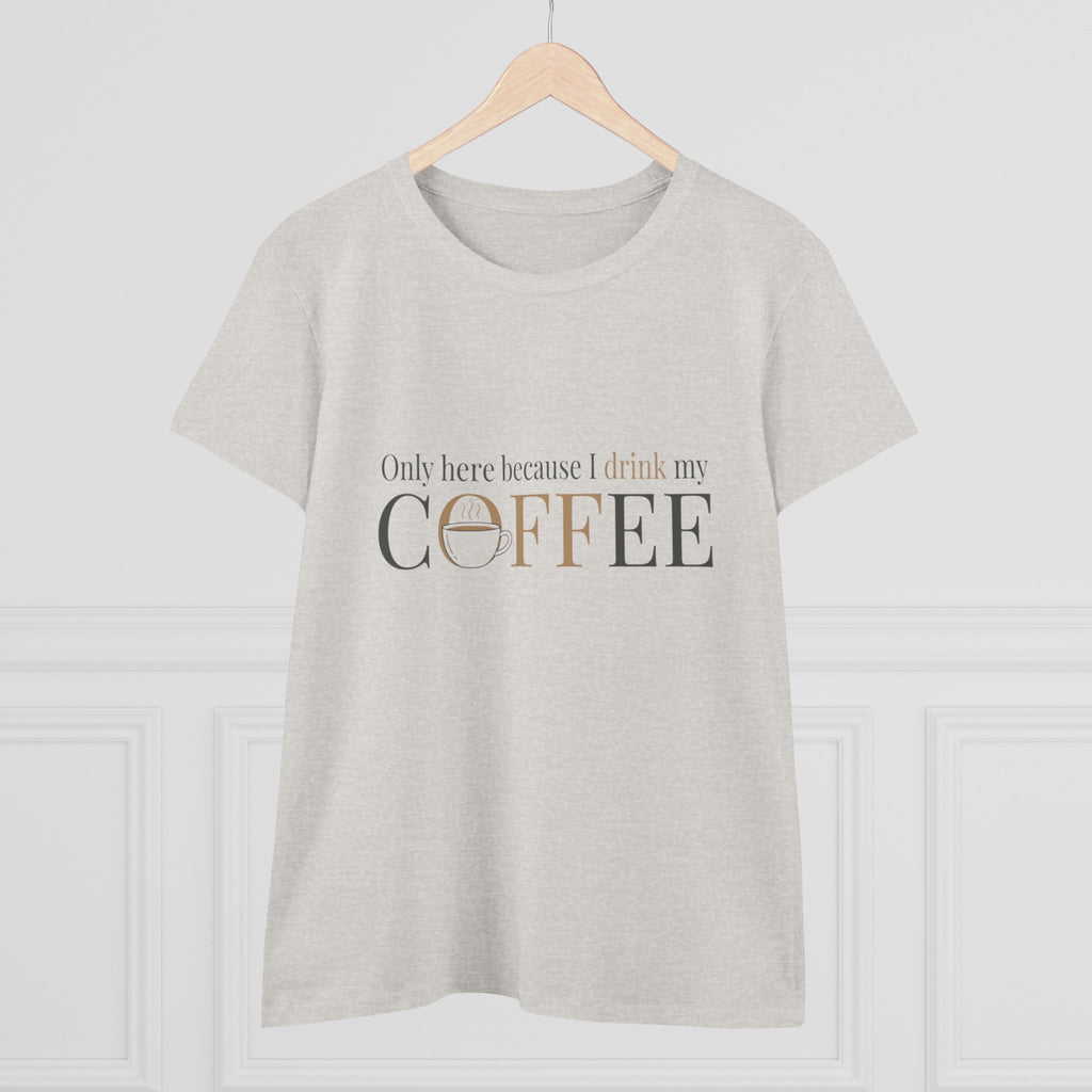 I Drink My Coffee tee | Women's Coffee Shirt, Minimalist Coffee Graphic