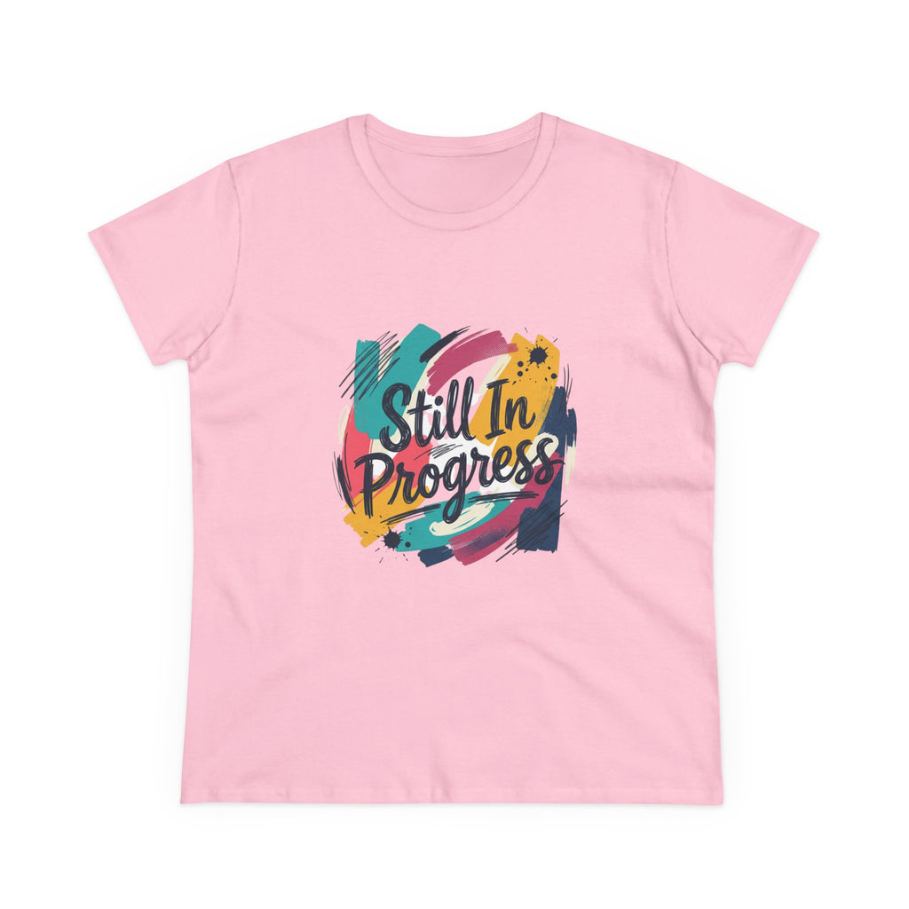 Still In Progress T-Shirt | Inspirational Brushstroke Typography, Motivational Tee