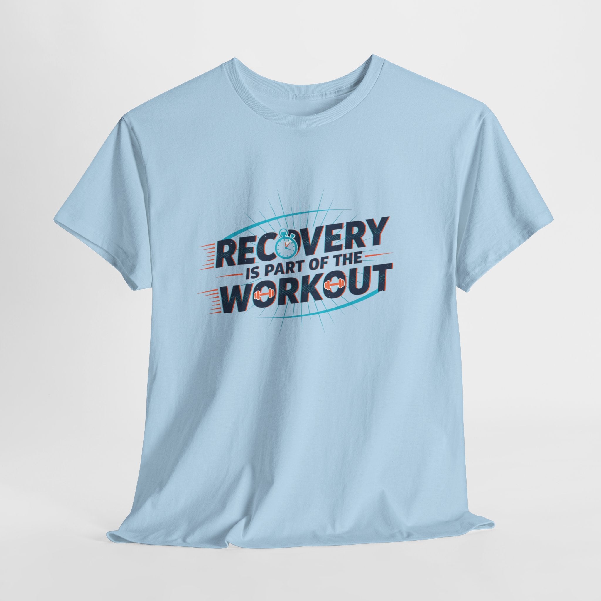 Recovery Is Part Of The Workout T-Shirt | Fitness Motivation Tee