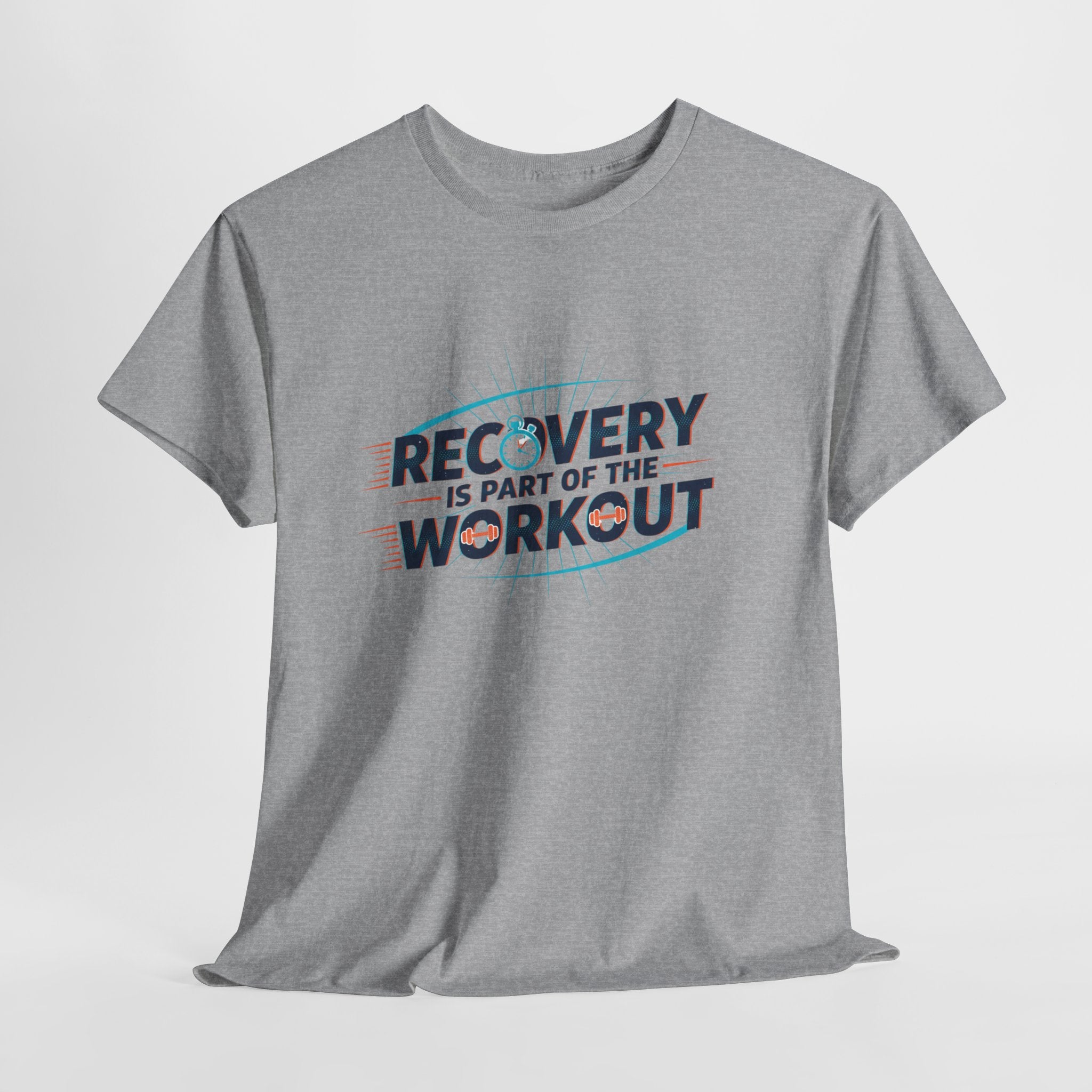 Recovery Is Part Of The Workout T-Shirt | Fitness Motivation Tee