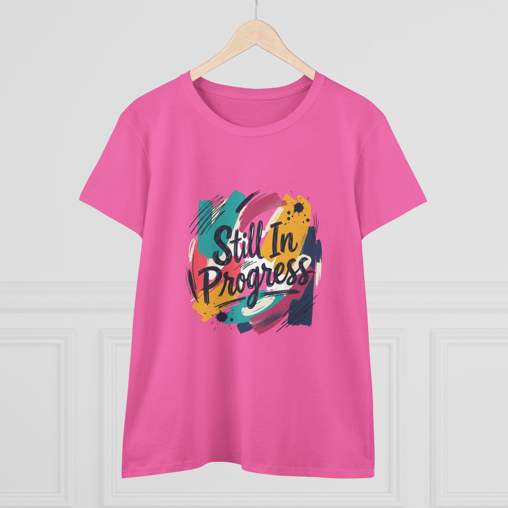 Still In Progress T-Shirt | Inspirational Brushstroke Typography, Motivational Tee