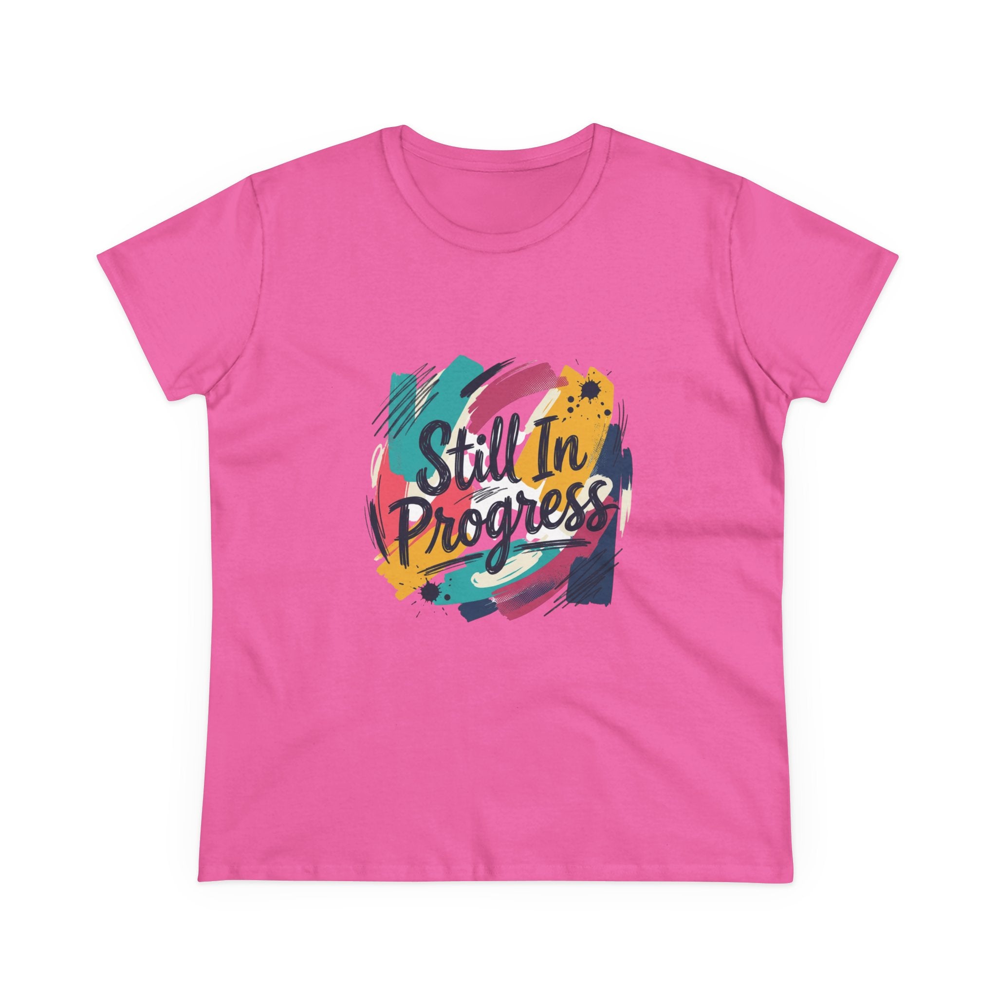 Still In Progress T-Shirt | Inspirational Brushstroke Typography, Motivational Tee
